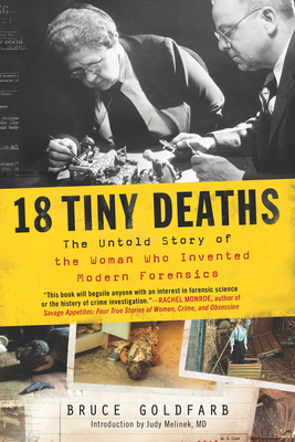 18 Tiny Deaths: The Untold Story of the Woman W... 1728217547 Book Cover