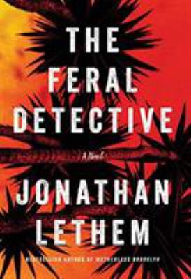 The Feral Detective 1786497492 Book Cover