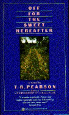 Off for the Sweet Hereafter 0345343697 Book Cover