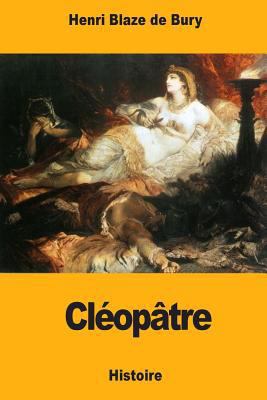 Cléopâtre [French] 1981382593 Book Cover