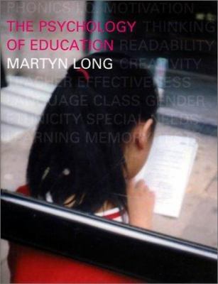The Psychology of Education 0415239060 Book Cover