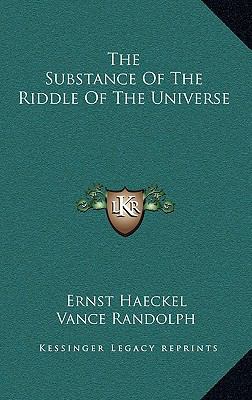 The Substance of the Riddle of the Universe 1164473271 Book Cover