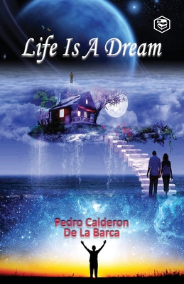 Life Is a Dream 9391560504 Book Cover