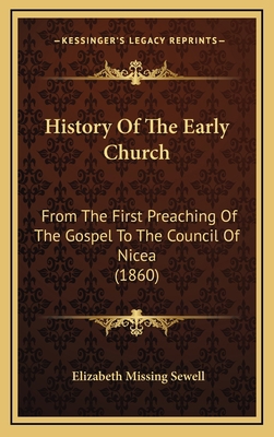 History Of The Early Church: From The First Pre... 1165514192 Book Cover