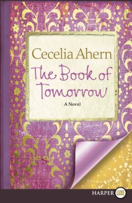 The Book of Tomorrow [Large Print] 006201790X Book Cover