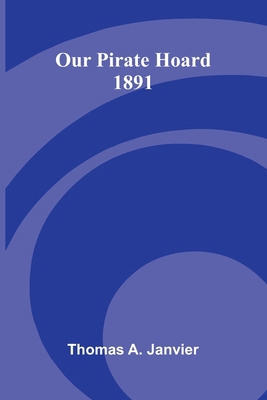 Our Pirate Hoard 1891 9375361055 Book Cover