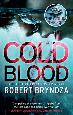 Cold Blood: A gripping serial killer thriller t... 0751571326 Book Cover
