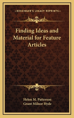 Finding Ideas and Material for Feature Articles 1168655099 Book Cover
