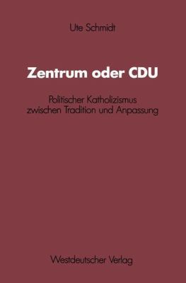 Zentrum Oder Cdu [German] B00EZ0VGQ8 Book Cover