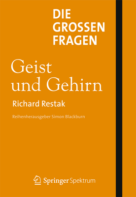 Die Großen Fragen - Geist Und Gehirn [German] 3642362621 Book Cover