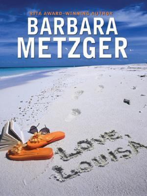 Love, Louisa 1410402304 Book Cover