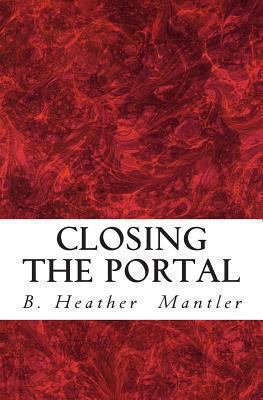 Closing the Portal 1927507022 Book Cover
