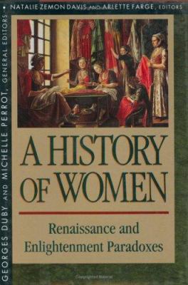 History of Women in the West, Volume III: Renai... 067440372X Book Cover