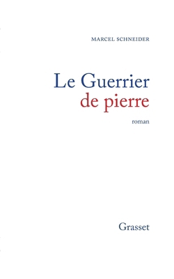 Le guerrier de pierre [French] 2246850045 Book Cover