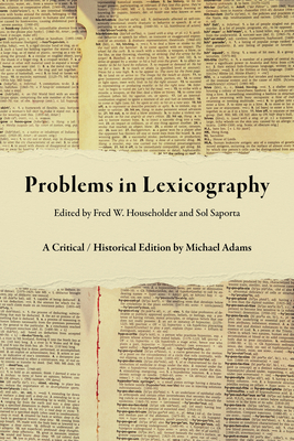 Problems in Lexicography: A Critical / Historic... 0253063272 Book Cover