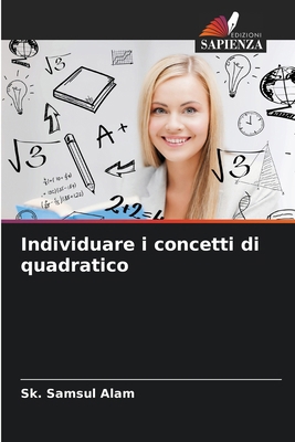 Individuare i concetti di quadratico [Italian] 6208360285 Book Cover