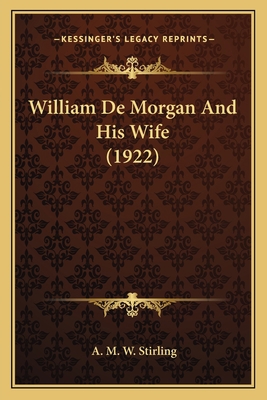 William De Morgan And His Wife (1922) 116410599X Book Cover
