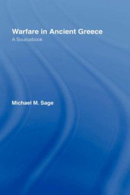 Warfare in Ancient Greece: A Sourcebook 0415143551 Book Cover