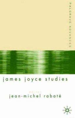 Palgrave Advances in James Joyce Studies 1403912106 Book Cover