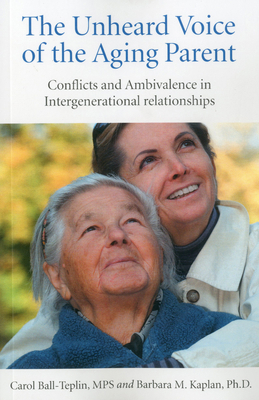 The Unheard Voice of the Aging Parent: Conflict... 184694337X Book Cover