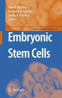 Embryonic Stem Cells 1402059825 Book Cover