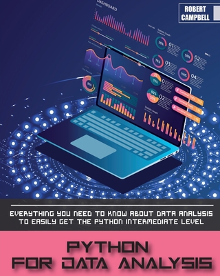 Python for Data Analysis: Everything you Need t... 1803062223 Book Cover