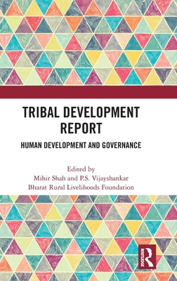 Tribal Development Report: Human Development an... 0367724731 Book Cover