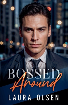 Bossed Around B0DZRJBHGL Book Cover