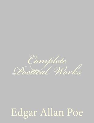 Complete Poetical Works 1484885392 Book Cover