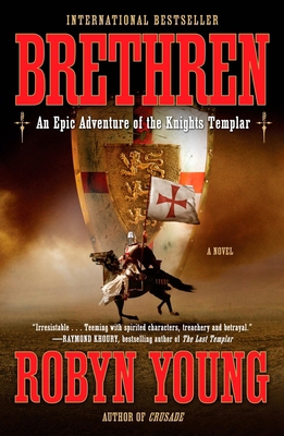 Brethren: An Epic Adventure of the Knights Templar 0452288339 Book Cover