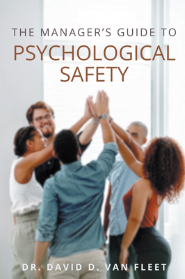 The Manager's Guide to Psychological Safety 1637428189 Book Cover