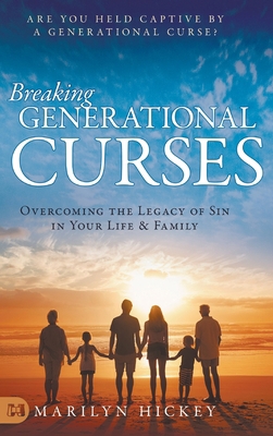 Breaking Generational Curses: Overcoming the Le... 1680314866 Book Cover