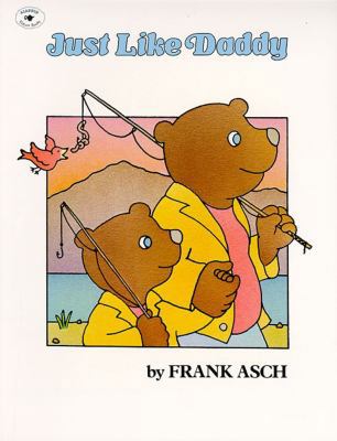 Just Like Daddy 0671664573 Book Cover