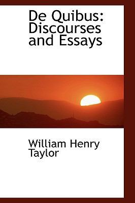 de Quibus: Discourses and Essays 1103393057 Book Cover