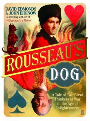 Rousseau's Dog: A Tale of Two Philosophers 0571224059 Book Cover