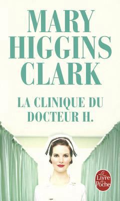 La Clinique Du Docteur H [French] B001TLSIYY Book Cover