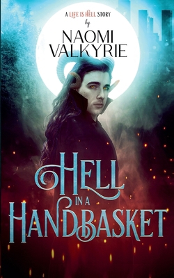 Hell in A Handbasket B0GGJK827D Book Cover
