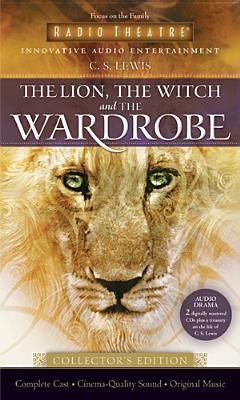 The Lion, the Witch and the Wardrobe 158997283X Book Cover