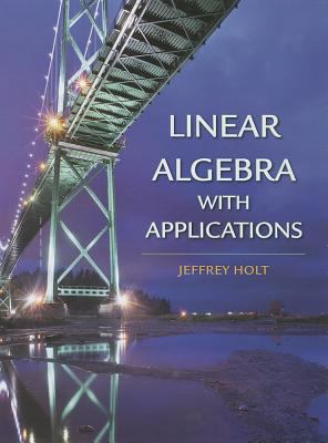 Loose-Leaf Version for Linear Algebra with Appl... 1464131821 Book Cover