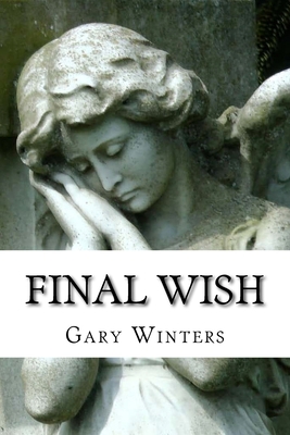 Final Wish 1977702791 Book Cover
