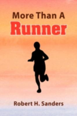 More Than a Runner 1436354129 Book Cover