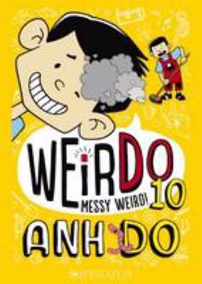 WeirDo 10: Messy Weird!            Book Cover