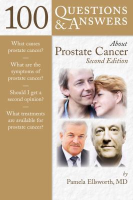 100 Questions & Answers about Prostate Cancer 0763752053 Book Cover