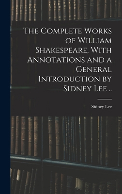 The Complete Works of William Shakespeare, With... 1015712908 Book Cover