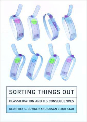 Sorting Things Out: Classification and Its Cons... 0262522950 Book Cover