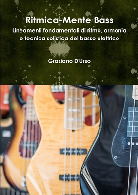 Ritmica-Mente Bass [Italian] 0244564604 Book Cover