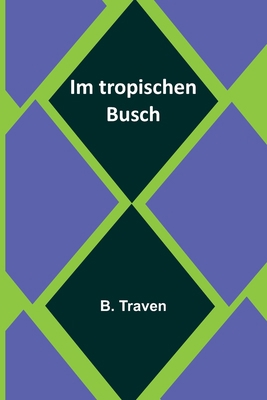Im tropischen Busch [German] 9356902690 Book Cover