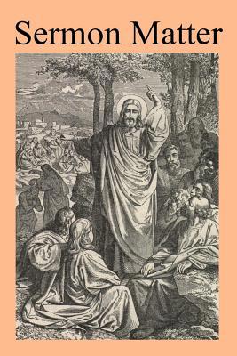 Sermon Matter 1973830000 Book Cover