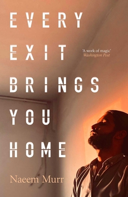 Every Exit Brings You Home 1398564907 Book Cover