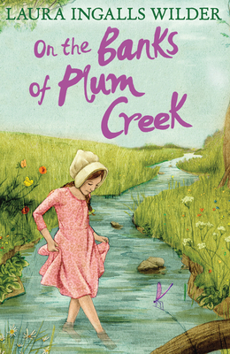 On the Banks of Plum Creek 1405272171 Book Cover